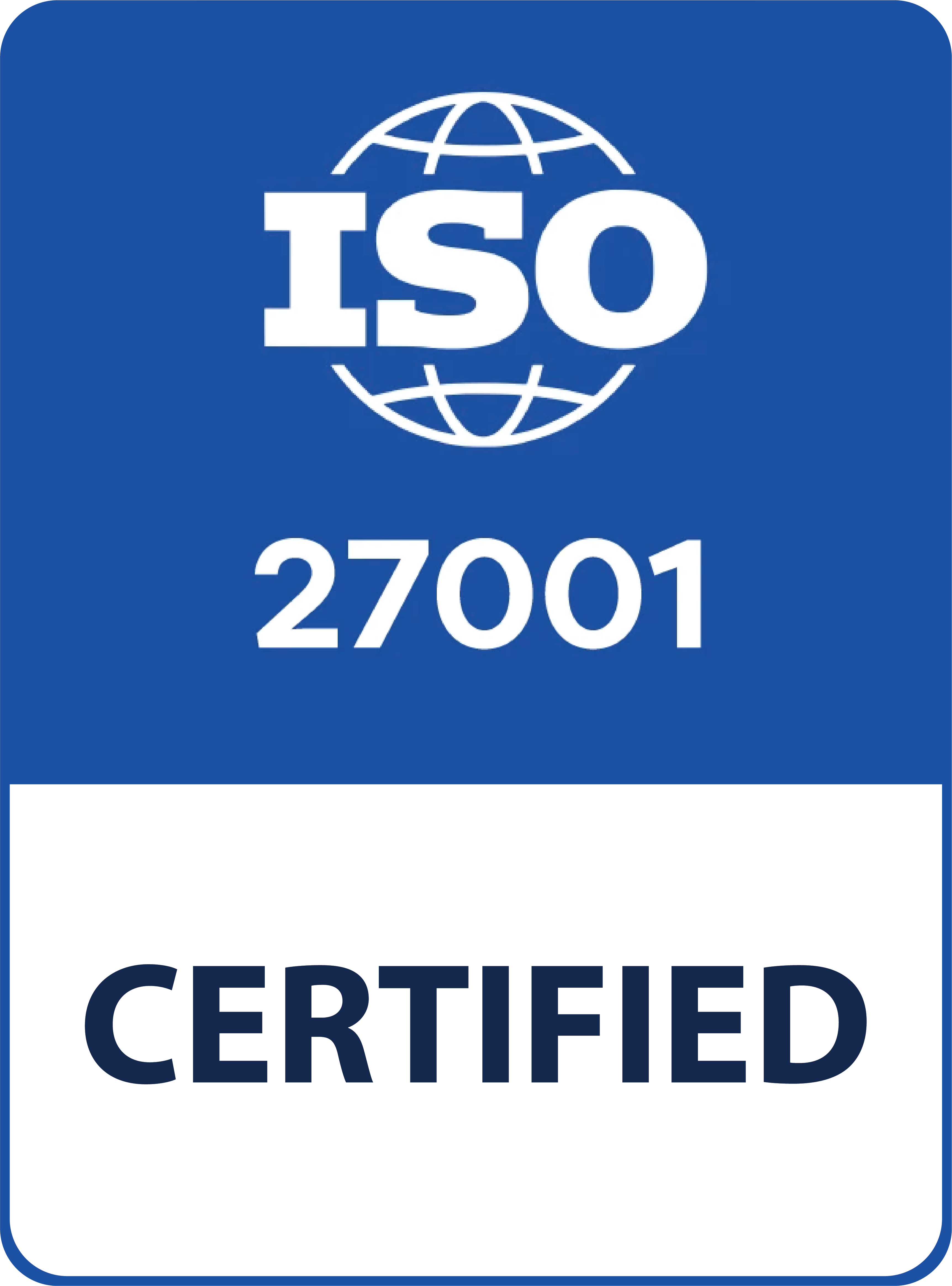 ISO 27001 Certified